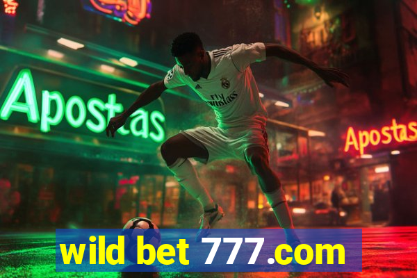 wild bet 777.com